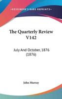 The Quarterly Review V142