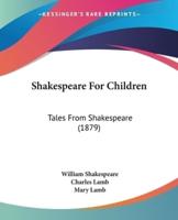 Shakespeare For Children