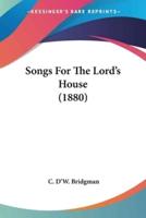 Songs For The Lord's House (1880)