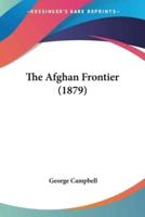 The Afghan Frontier (1879)