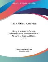 The Artificial Gardener