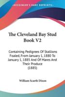 The Cleveland Bay Stud Book V2