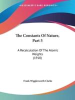 The Constants Of Nature, Part 5