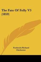 The Fate Of Folly V3 (1859)