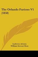 The Orlando Furioso V1 (1858)
