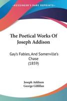 The Poetical Works Of Joseph Addison