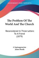 The Problem Of The World And The Church