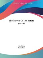 The Travels Of Ibn Batuta (1829)