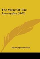 The Value Of The Apocrypha (1905)