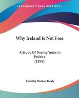 Why Ireland Is Not Free