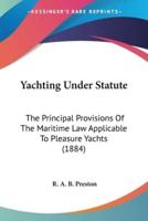 Yachting Under Statute