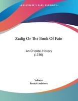 Zadig Or The Book Of Fate