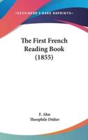 The First French Reading Book (1855)