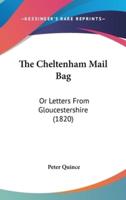 The Cheltenham Mail Bag