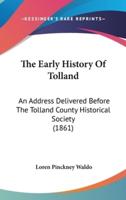 The Early History Of Tolland