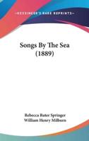 Songs by the Sea (1889)