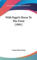 With Paget's Horse to the Front (1901)