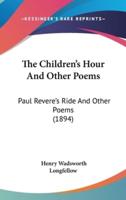 The Children's Hour And Other Poems