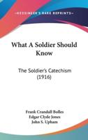 What a Soldier Should Know