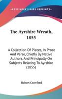 The Ayrshire Wreath, 1855