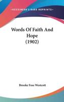 Words of Faith and Hope (1902)