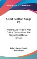 Select Scottish Songs V2