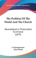 The Problem of the World and the Church