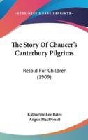 The Story Of Chaucer's Canterbury Pilgrims