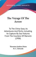 The Voyage Of The Arrow
