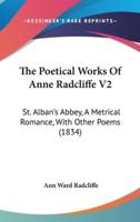 The Poetical Works of Anne Radcliffe V2