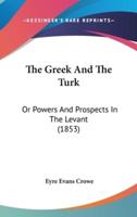 The Greek and the Turk