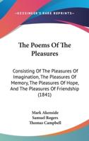 The Poems of the Pleasures