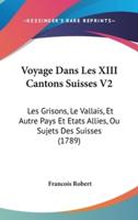 Voyage Dans Les XIII Cantons Suisses V2