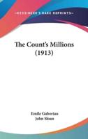 The Count's Millions (1913)