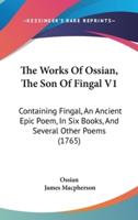 The Works Of Ossian, The Son Of Fingal V1