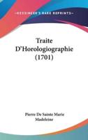 Traite d'Horologiographie (1701)