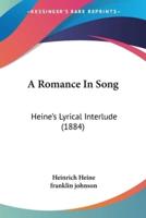 A Romance In Song