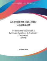 A Sermon On The Divine Government