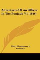Adventures Of An Officer In The Punjaub V1 (1846)
