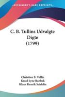 C. B. Tullins Udvalgte Digte (1799)