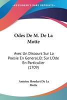 Odes De M. De La Motte