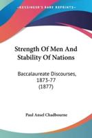 Strength Of Men And Stability Of Nations