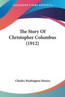 The Story Of Christopher Columbus (1912)