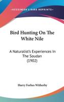 Bird Hunting On The White Nile