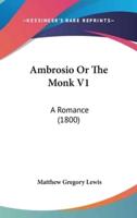 Ambrosio or the Monk V1