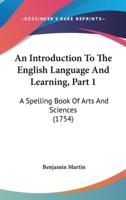 An Introduction to the English Language and Learning, Part 1