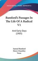 Bamford's Passages in the Life of a Radical V1