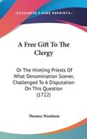 A Free Gift To The Clergy
