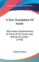 A New Translation of Isaiah