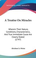 A Treatise on Miracles